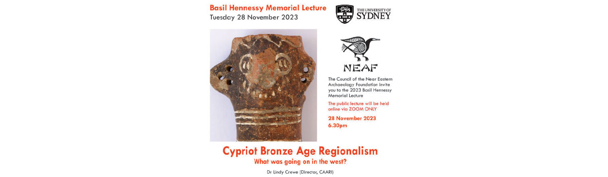 ‘Cypriot Bronze Age Regionalism : What was going on in the West?’ The 2023 JB Hennessy Memorial Lecture.